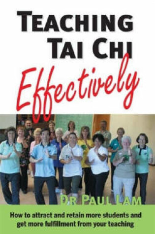 Cover of Teaching Tai Chi Effectively