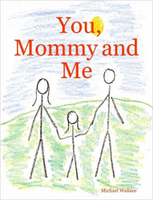 Book cover for You, Mommy and Me