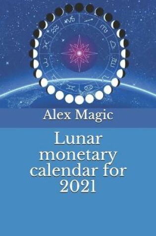 Cover of Lunar monetary calendar for 2021