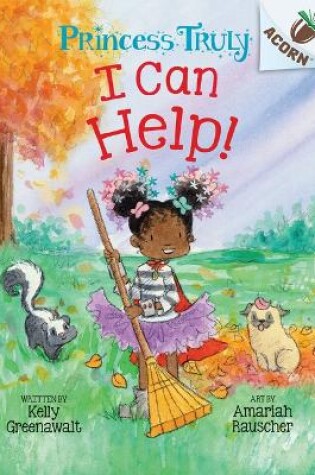 Cover of I Can Help!: An Acorn Book