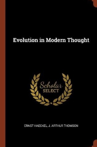 Cover of Evolution in Modern Thought