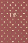 Book cover for Tribe