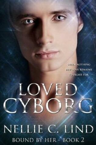 Cover of Loved Cyborg