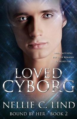 Book cover for Loved Cyborg