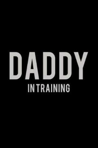 Cover of Dad in Training