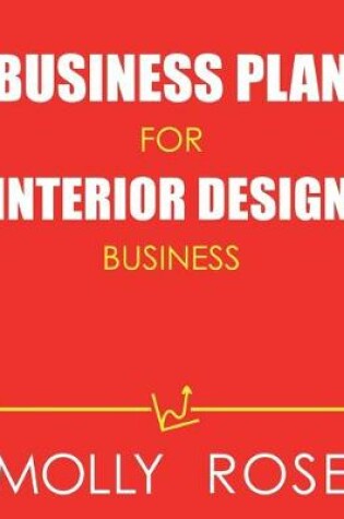 Cover of Business Plan For Interior Design Business