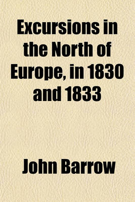 Book cover for Excursions in the North of Europe, in 1830 and 1833