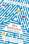 Book cover for Hey Sherlock!