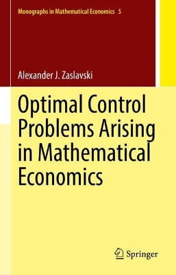 Book cover for Optimal Control Problems Arising in Mathematical Economics