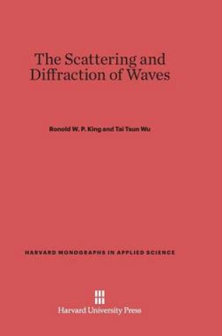 Cover of The Scattering and Diffraction of Waves