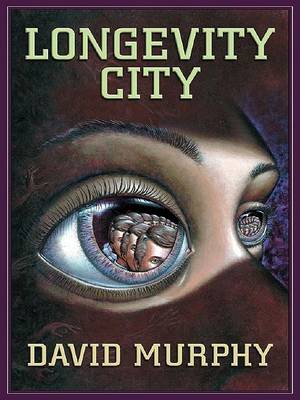 Book cover for Longevity City