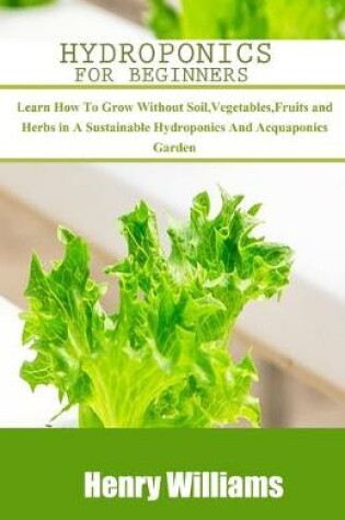 Cover of Hydroponics for Beginners