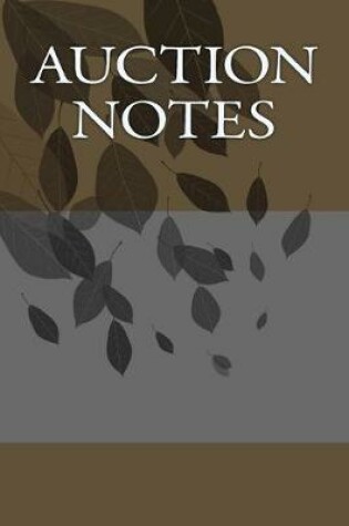 Cover of Auction Notes