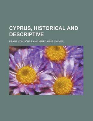 Book cover for Cyprus, Historical and Descriptive