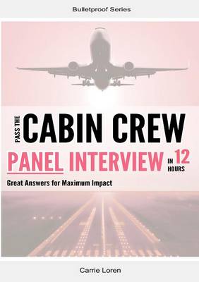 Book cover for Pass the Cabin Crew Panel Interview in 12 Hours