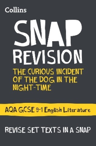 Cover of The Curious Incident of the Dog in the Night-time: AQA GCSE 9-1 English Literature Text Guide