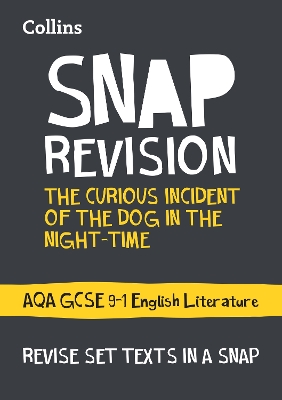 Book cover for The Curious Incident of the Dog in the Night-time: AQA GCSE 9-1 English Literature Text Guide