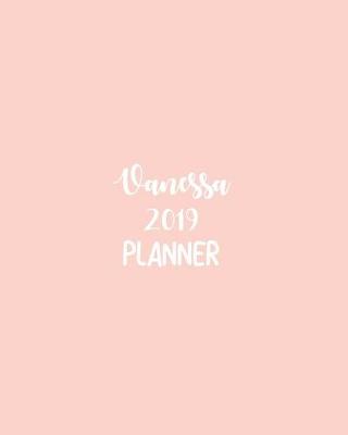 Book cover for Vanessa 2019 Planner