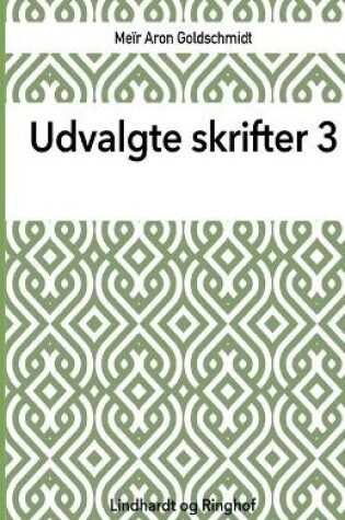 Cover of Udvalgte skrifter, Bind 3