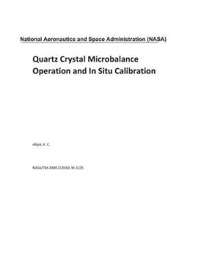 Book cover for Quartz Crystal Microbalance Operation and in Situ Calibration