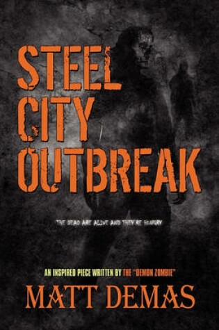Cover of Steel City Outbreak