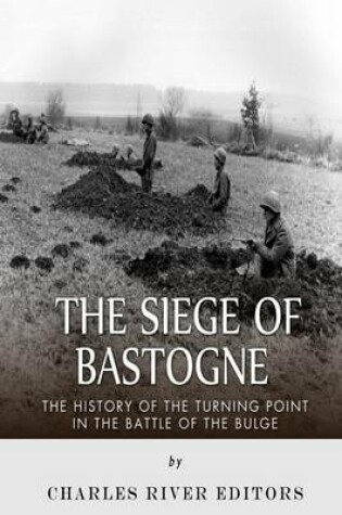 Cover of The Siege of Bastogne