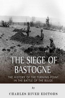 Book cover for The Siege of Bastogne