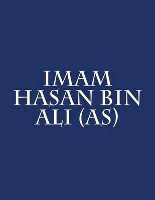 Book cover for Imam Hasan Bin Ali (As)