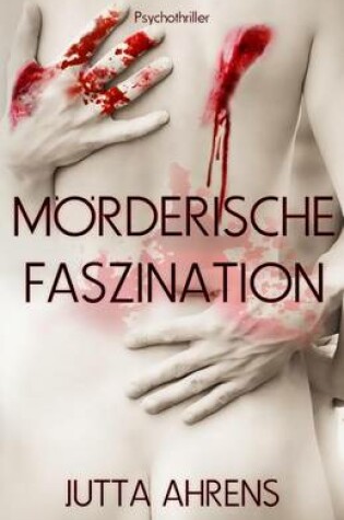 Cover of Morderische Faszination
