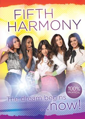 Book cover for Fifth Harmony - The Dream Begins...