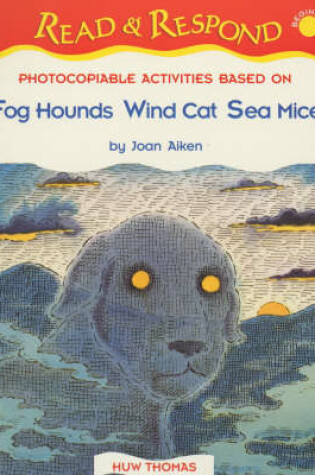 Cover of Fog Hounds, Wind Cat, Sea Mice