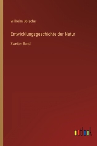 Cover of Entwicklungsgeschichte der Natur