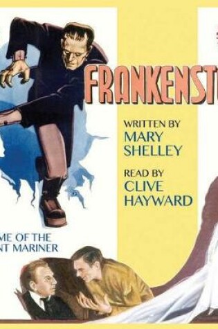 Cover of Frankenstein by Mary Shelley with the Rime of the Ancient Mariner by Samuel Taylor Coleridge and Commentary by Alison Larkin