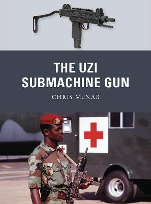 Book cover for The Uzi Submachine Gun