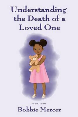 Book cover for Understanding the Death of a Loved One