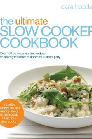 Cover of The Ultimate Slow Cooker Cookbook