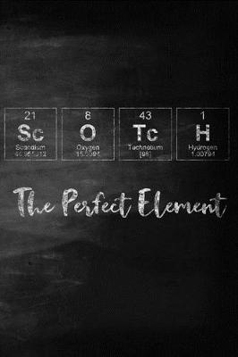 Book cover for Scotch The Perfect Element