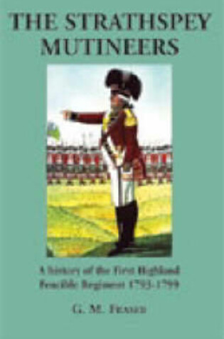 Cover of The Strathspey Mutineers