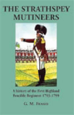 Book cover for The Strathspey Mutineers