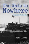 Book cover for The Ship to Nowhere