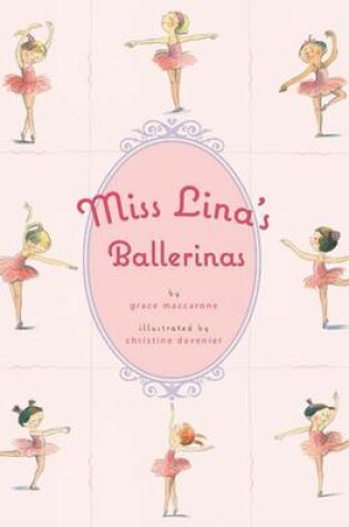 Cover of Miss Lina's Ballerinas