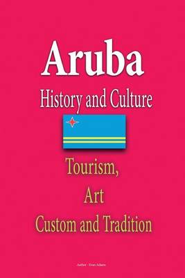 Book cover for Aruba History and Culture
