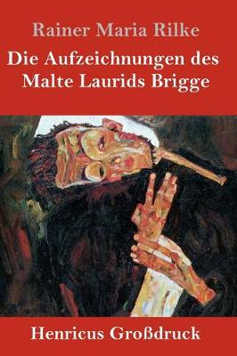 Book cover for Die Aufzeichnungen des Malte Laurids Brigge (Großdruck)