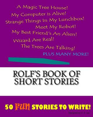 Book cover for Rolf's Book Of Short Stories