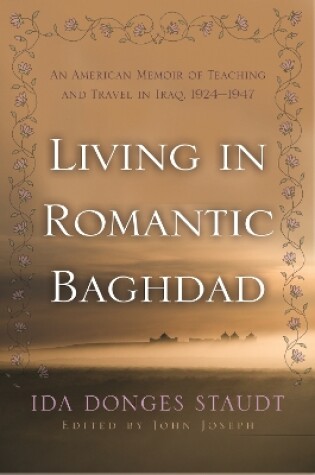 Cover of Living in Romantic Baghdad