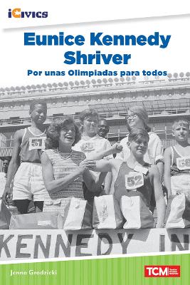 Book cover for Eunice Kennedy Shriver: por unas Olimpiadas para todos