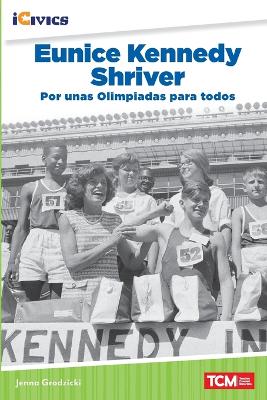 Book cover for Eunice Kennedy Shriver: por unas Olimpiadas para todos
