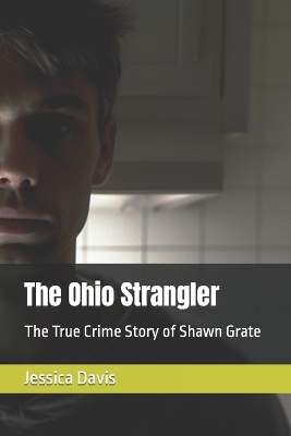 Book cover for The Ohio Strangler