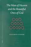 Book cover for The Man of Heaven and the Beautiful Ones of God