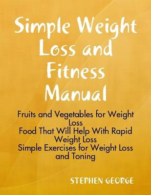 Book cover for Simple Weight Loss and Fitness Manual